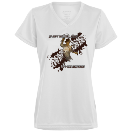 It Ain't the Years, Honey -  Ladies’ Moisture-Wicking V-Neck Tee